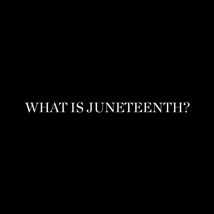 Commemorating Juneteenth, Our Nation's Newest Holiday