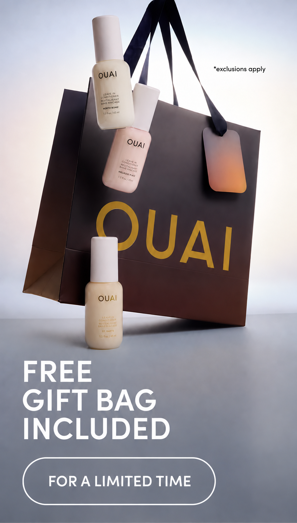 A promotional graphic for OUAI featuring a large dark brown shopping bag with gold OUAI lettering, several OUAI skincare bottles floating around it, and text reading 'FREE GIFT BAG INCLUDED FOR A LIMITED TIME'.